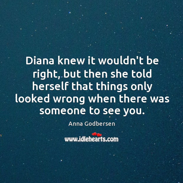 Diana knew it wouldn’t be right, but then she told herself that Image