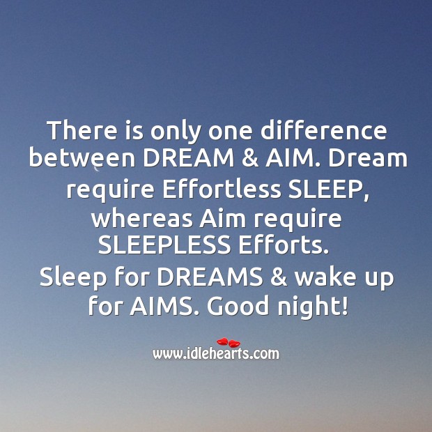 Difference between dream & aim. Good Night Messages Image