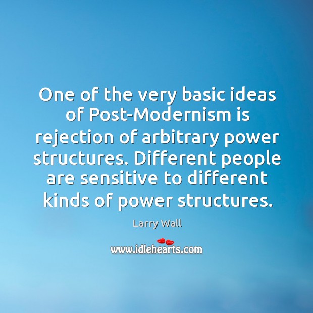 Different people are sensitive to different kinds of power structures. Image
