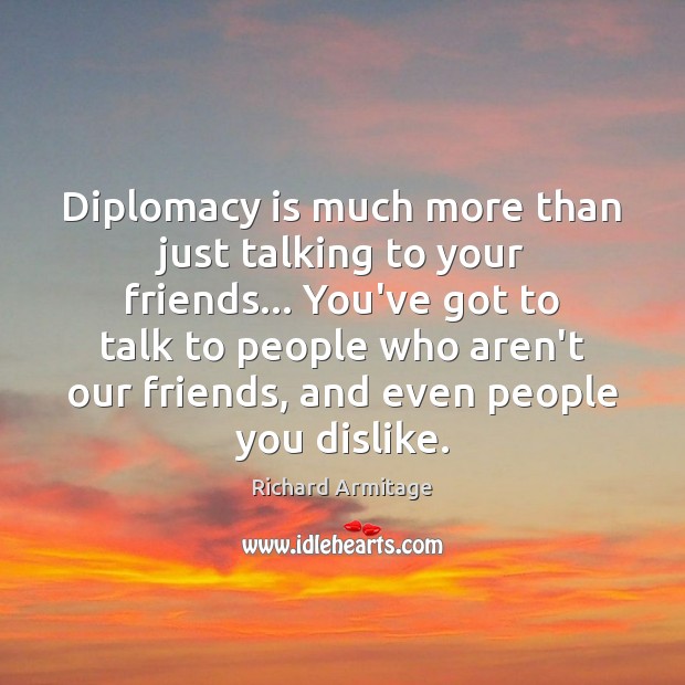 Diplomacy is much more than just talking to your friends… You’ve got Image