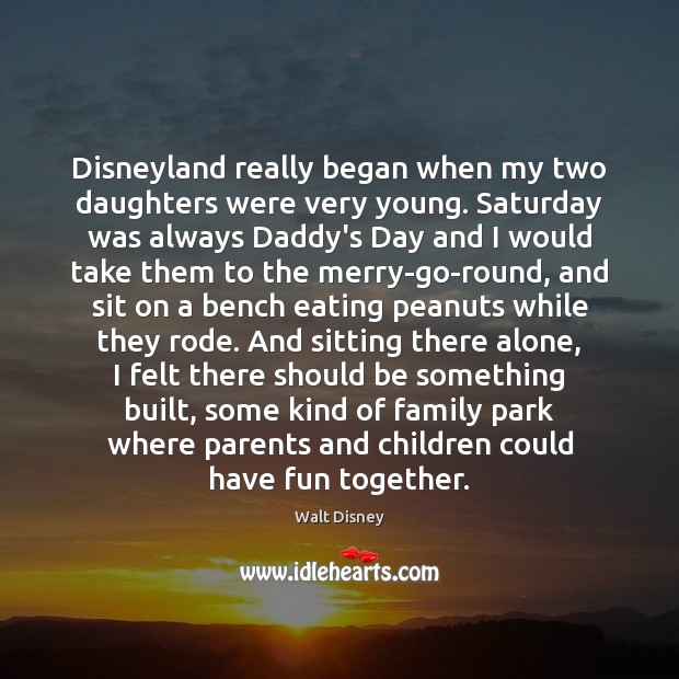 Disneyland really began when my two daughters were very young. Saturday was Image
