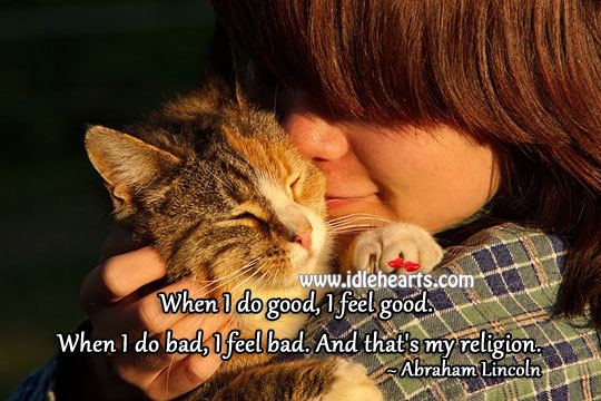 Do good, and feel good. Positive Quotes Image