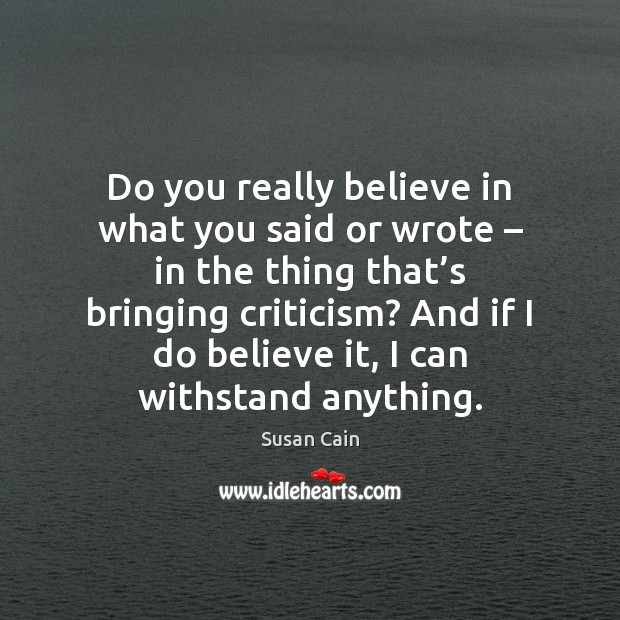 Do you really believe in what you said or wrote – in the Image