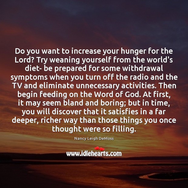 Do you want to increase your hunger for the Lord? Try weaning Image