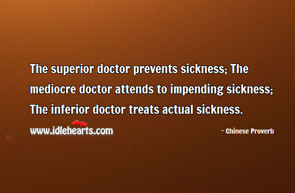 The superior doctor prevents sickness Image