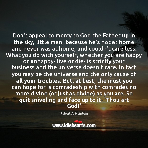 Don’t appeal to mercy to God the Father up in the sky, Image