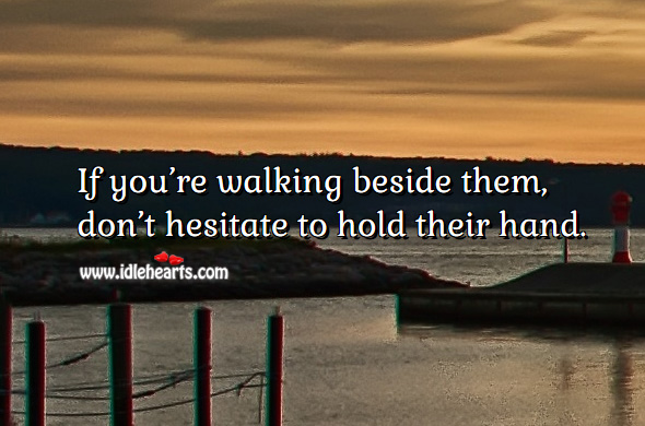 Don’t hesitate to hold their hand. Relationship Tips Image