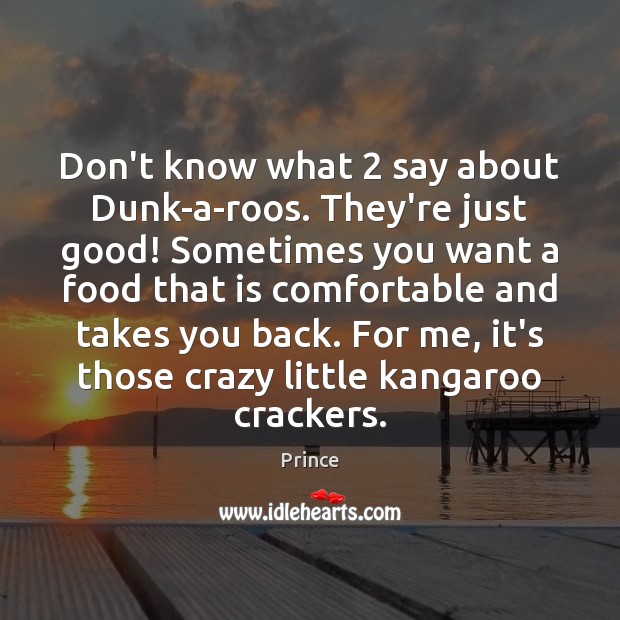 Don’t know what 2 say about Dunk-a-roos. They’re just good! Sometimes you want Image