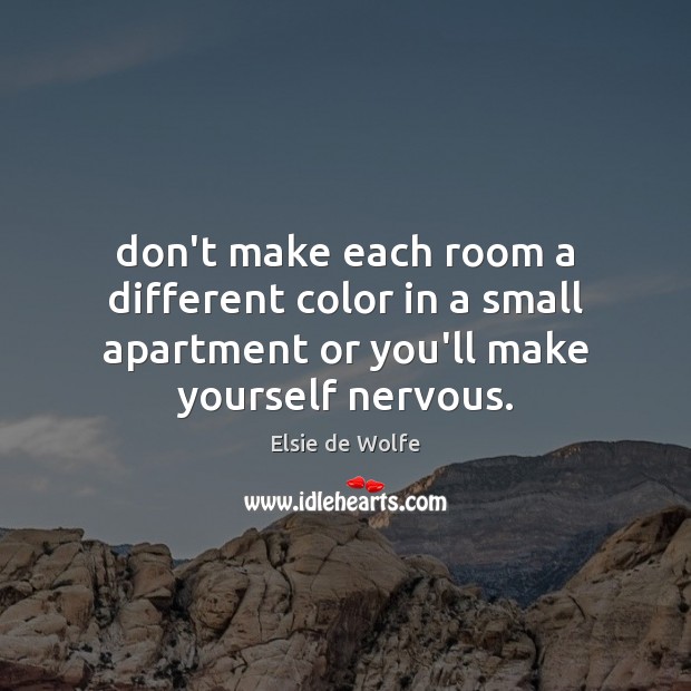 Don’t make each room a different color in a small apartment or Image