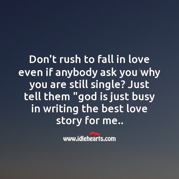 Don’t rush to fall in love Image