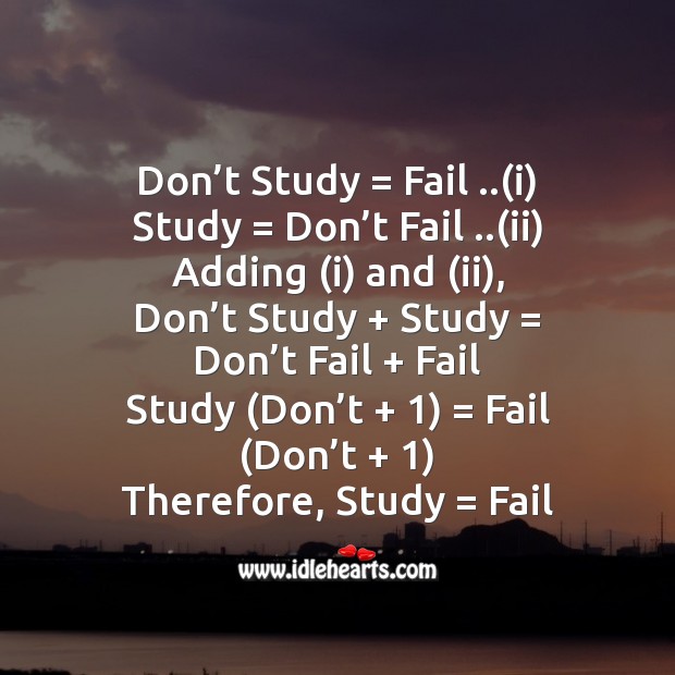 Don’t study = fail Image