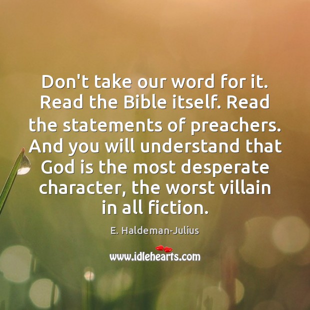 Don’t take our word for it. Read the Bible itself. Read the E. Haldeman-Julius Picture Quote