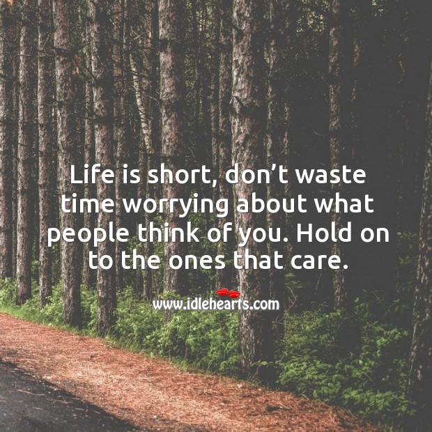 Don’t waste time worrying about what people think of you. People Quotes Image