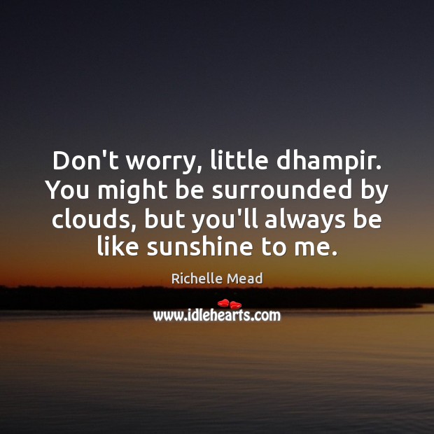 Don’t worry, little dhampir. You might be surrounded by clouds, but you’ll Image