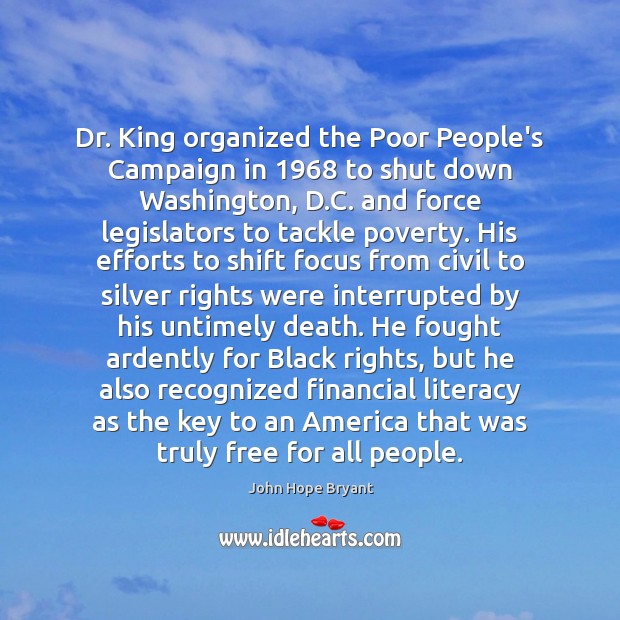 Dr. King organized the Poor People’s Campaign in 1968 to shut down Washington, Image