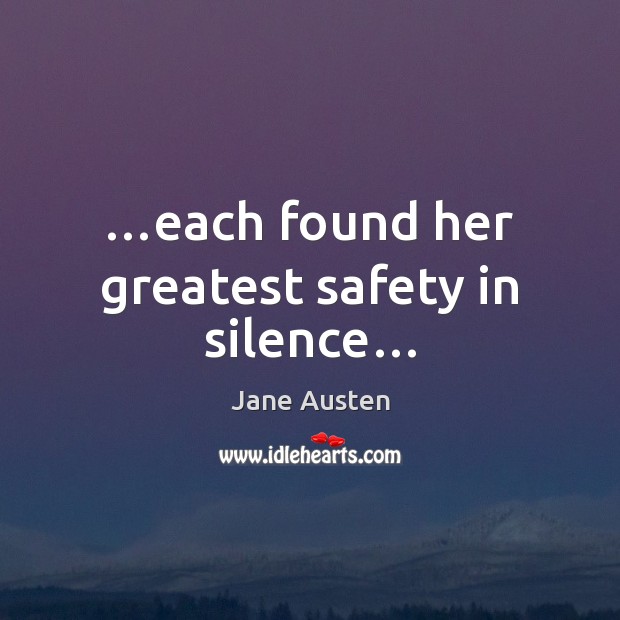 …each found her greatest safety in silence… Image