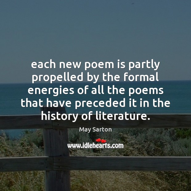 Each new poem is partly propelled by the formal energies of all Image