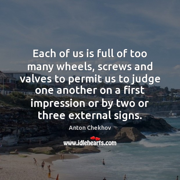 Each of us is full of too many wheels, screws and valves Image