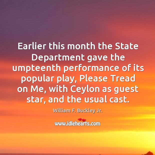 Earlier this month the State Department gave the umpteenth performance of its Image