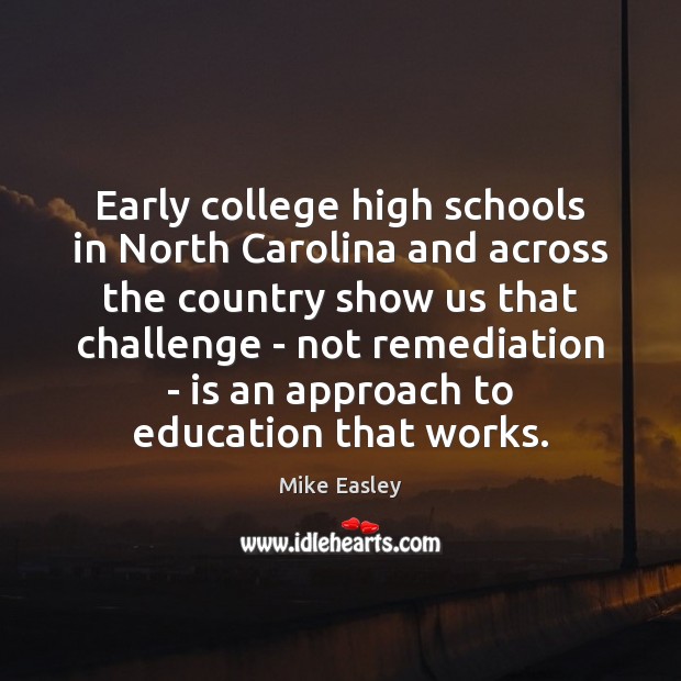 Early college high schools in North Carolina and across the country show Image