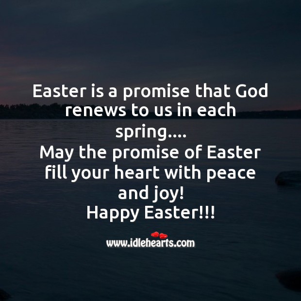 Easter is a promise that God renews to us in each spring. Easter Messages Image