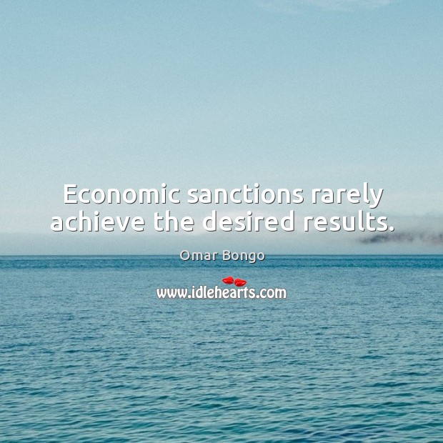 Economic sanctions rarely achieve the desired results. Image