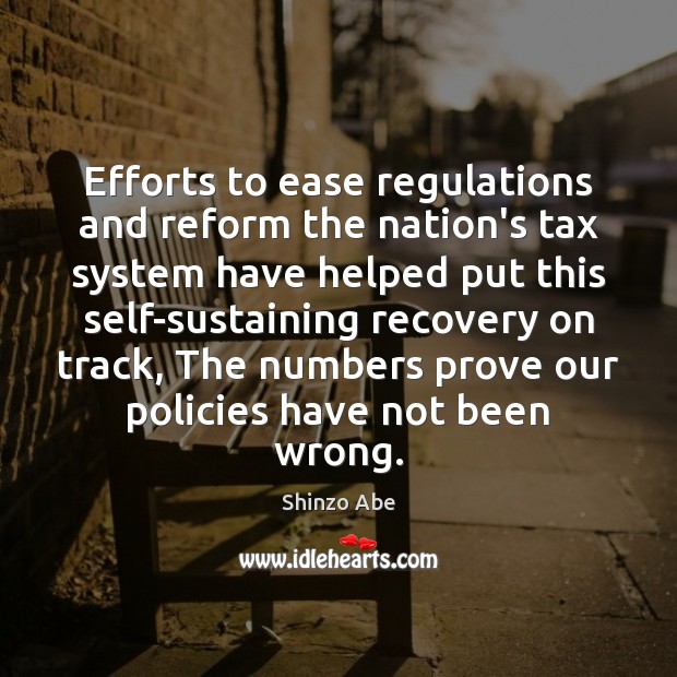 Efforts to ease regulations and reform the nation’s tax system have helped Image