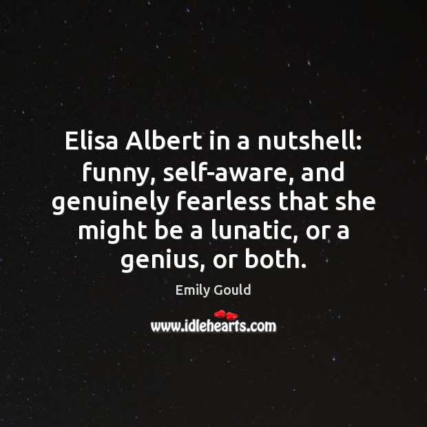 Elisa Albert in a nutshell: funny, self-aware, and genuinely fearless that she Image