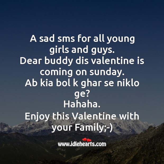 Enjoy this valentine with your family:-) Valentine’s Day Messages Image