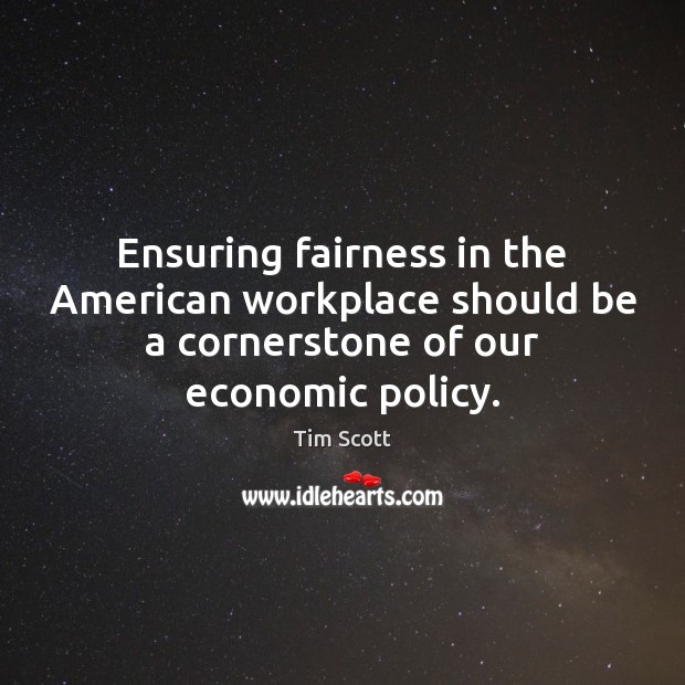 Ensuring fairness in the American workplace should be a cornerstone of our Image
