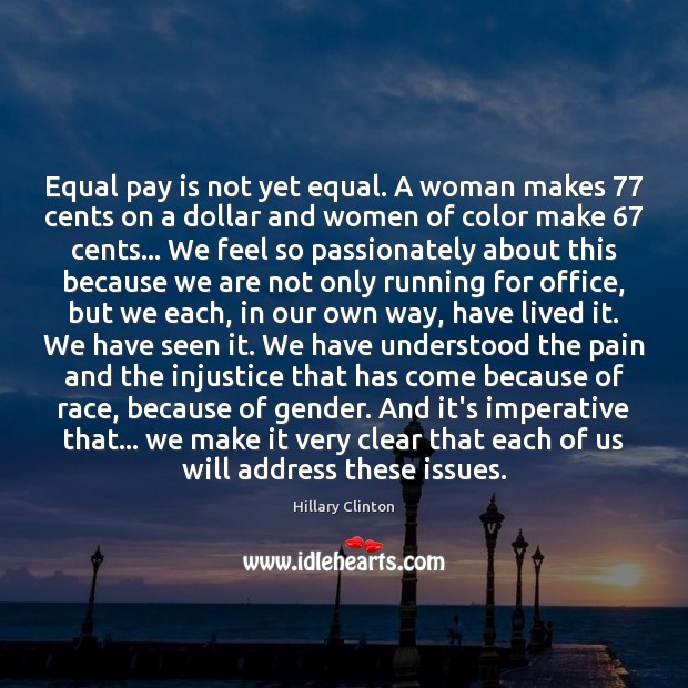 Equal pay is not yet equal. A woman makes 77 cents on a Image