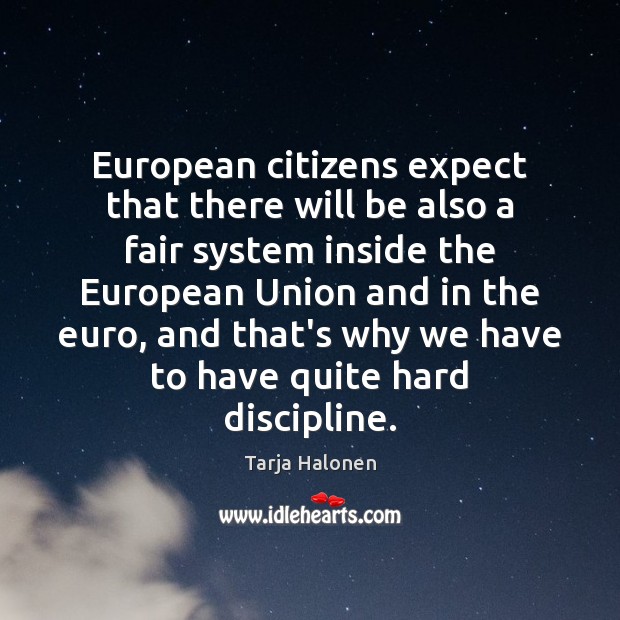 European citizens expect that there will be also a fair system inside Image