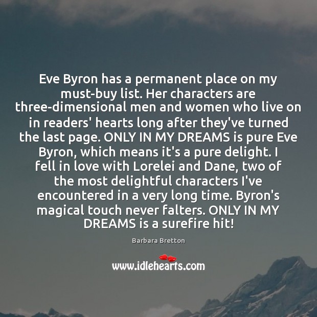 Eve Byron has a permanent place on my must-buy list. Her characters Image