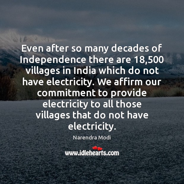 Even after so many decades of Independence there are 18,500 villages in India Image