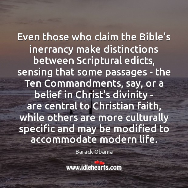 Even those who claim the Bible’s inerrancy make distinctions between Scriptural edicts, Image