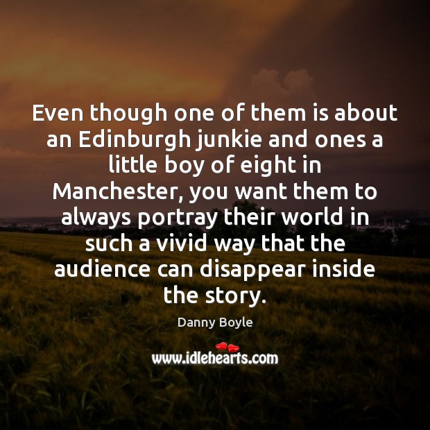 Even though one of them is about an Edinburgh junkie and ones Image