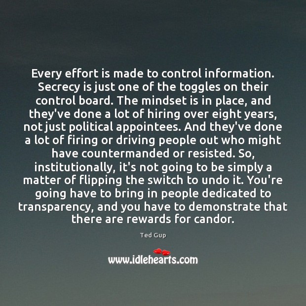 Every effort is made to control information. Secrecy is just one of Image