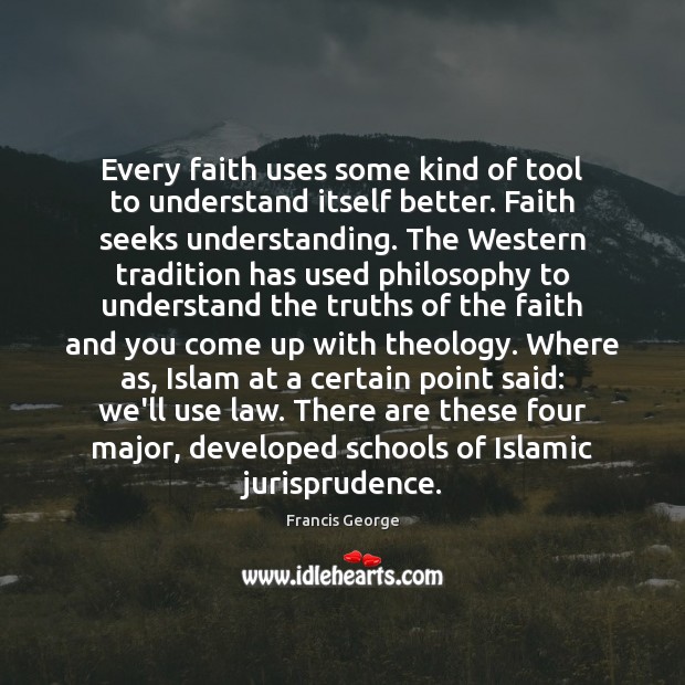 Every faith uses some kind of tool to understand itself better. Faith Image