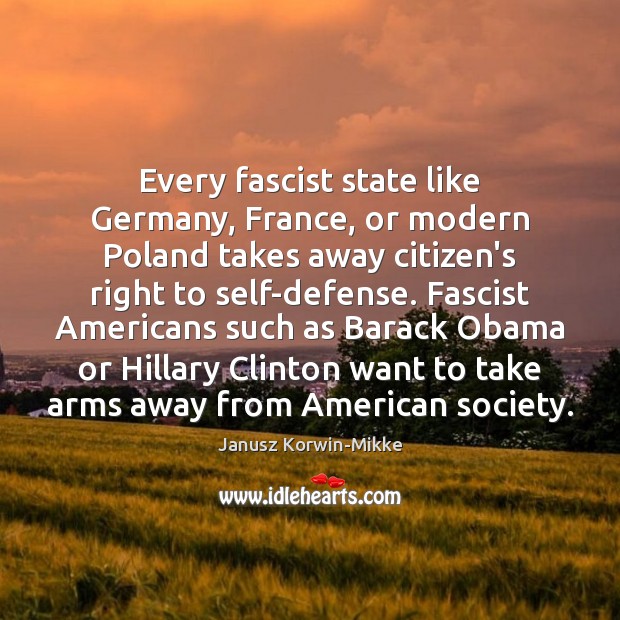 Every fascist state like Germany, France, or modern Poland takes away citizen’s Image
