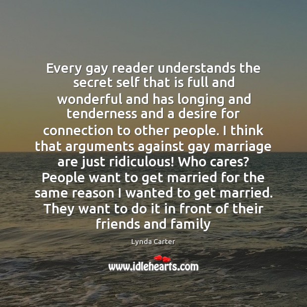 Every gay reader understands the secret self that is full and wonderful Image