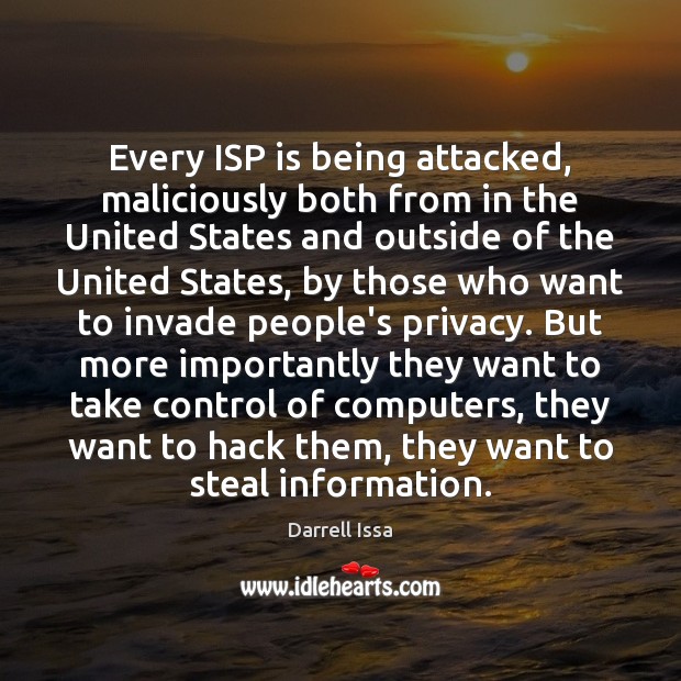 Every ISP is being attacked, maliciously both from in the United States Image