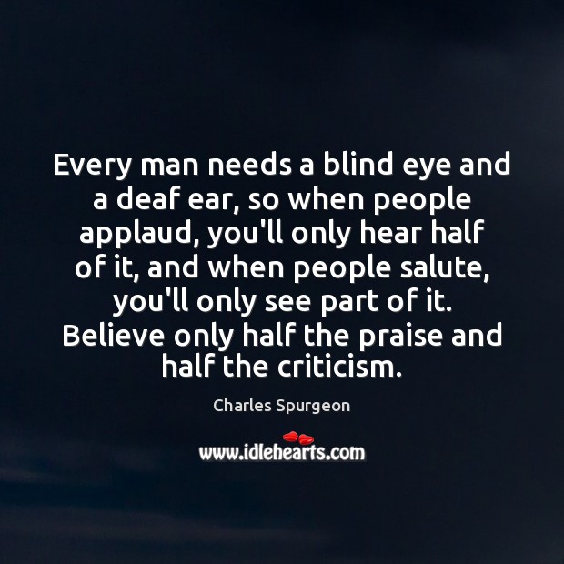 Every man needs a blind eye and a deaf ear, so when Image