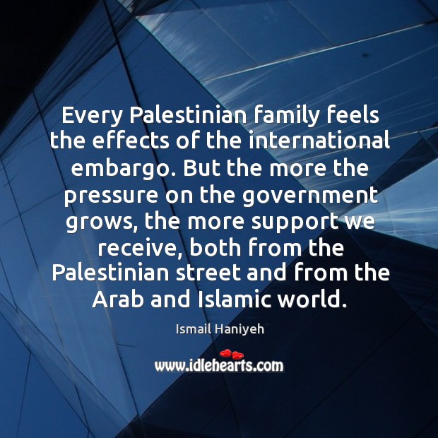 Every Palestinian family feels the effects of the international embargo. But the Image