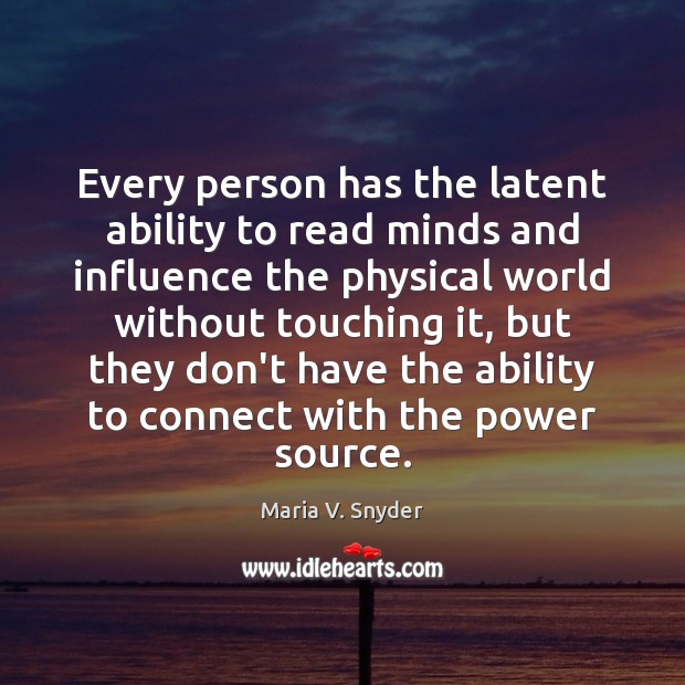 Every person has the latent ability to read minds and influence the Image