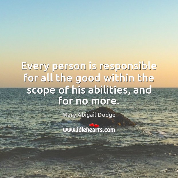 Every person is responsible for all the good within the scope of Image