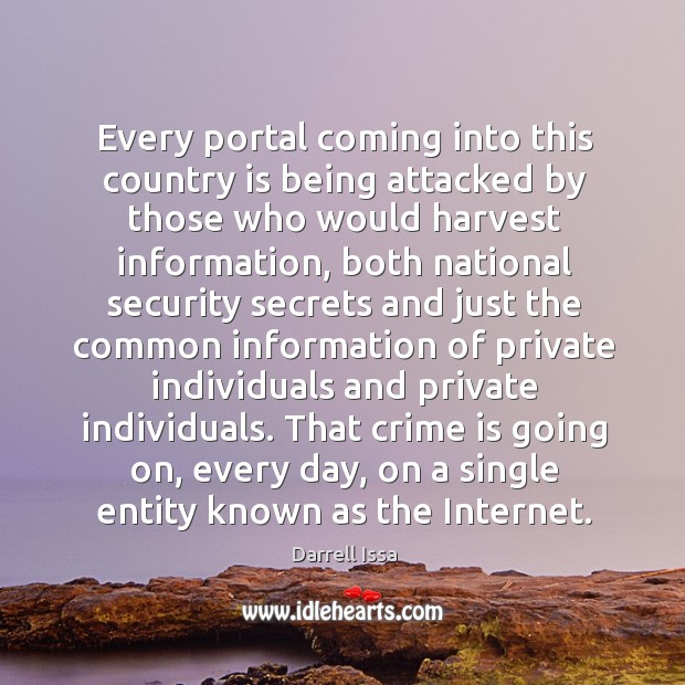 Every portal coming into this country is being attacked by those who would harvest Image