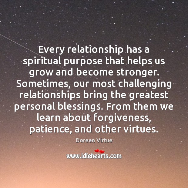 Every relationship has a spiritual purpose that helps us grow and become Image