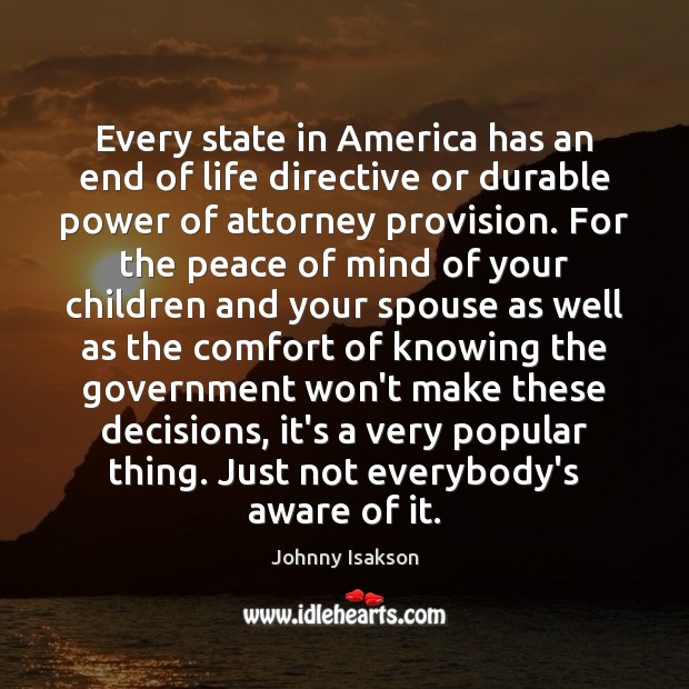 Every state in America has an end of life directive or durable Image