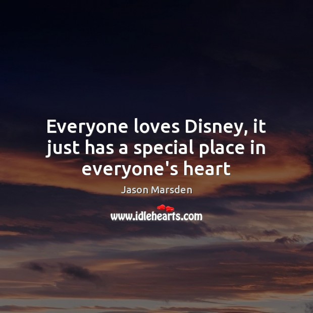 Everyone loves Disney, it just has a special place in everyone’s heart Image