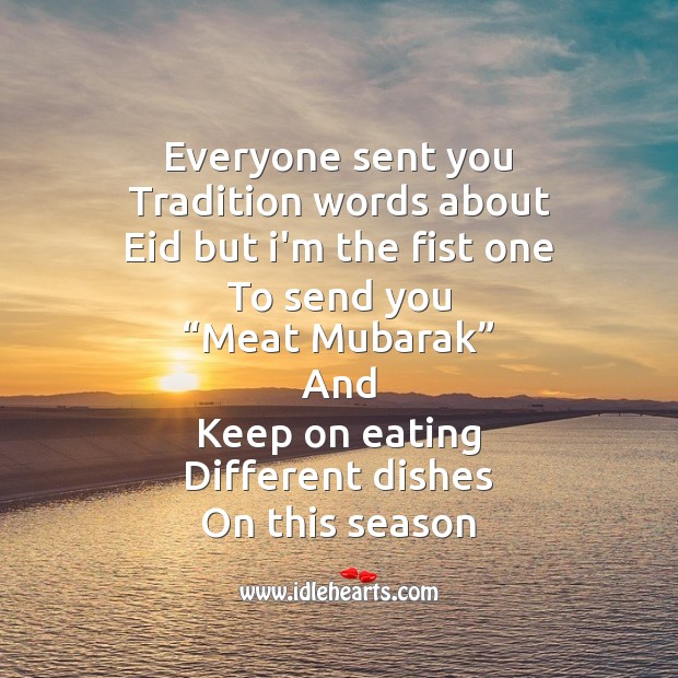 Everyone sent you tradition words about Eid Messages Image